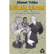 htilalin inden Anlar, Deerlendirmeler Alan Yaynclk
