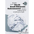 Sen De Kendi Hikayenin Kahramansn Hep Kitap