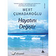 Hayatn Deitir Yitik lke Yaynlar