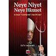 Neye Niyet Neye Hizmet Elips Kitap