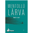 Mentoll Larva Yitik lke Yaynlar