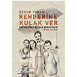 Rehberine Kulak Ver Yitik lke Yaynlar