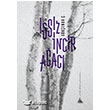 Issz ncir Aac Yitik lke Yaynlar