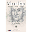 Monadoloji - Metafizik zerine Konuma Bilge Kltr Sanat