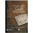 Seluklular`da Saraylar ve Saray Tekilat Bilge Kltr Sanat