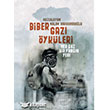 Biber Gaz ykleri - Her Gz Bir Yangn Yeri Yitik lke Yaynlar