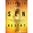Gerekte Sen Nesin? Ganj Kitap