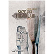 Soze`nin Trmklar Yitik lke Yaynlar