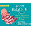 Dnya Bebeklerle Dolu Mart ocuk Kulb Yaynlar