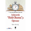 Anlayarak Hzl Okumay renme Bilge Kltr Sanat