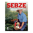 Sebze Yetitiricisinin El Kitab Bilge Kltr Sanat