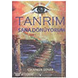 Tanrm Sana Dnyorum Bilgelik Okulu Yaynlar