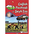 alak Festivali ve eyh sa Deiim Yaynlar