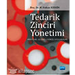 Tedarik Zinciri Ynetimi Arka Plan Geliimi ve Gncel Uygulamalar Nobel Yaynlar
