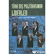Trk D Politikasnda Liderler Balam Yaynclk