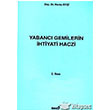 Yabanc Gemilerin htiyati Haczi Beta Yaynevi