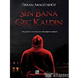 Sen Bana Ge Kaldn Dokuz Yaynlar