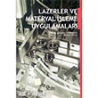 Lazerler ve Materyal leme Uygulamalar Atlas Yayn Datm
