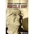 Deimenin ve Gei Toplumunun Sosyolou Mbeccel B. Kray Balam Yaynclk