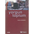 Yorgun Toplum izgi Kitabevi