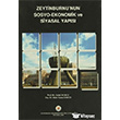 Zeytinburnu`nun Sosyo-Ekonomik ve Siyasal Yaps Zeytinburnu Belediyesi Kltr Yaynlar