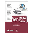 Yeni Medya - Yeni Pratikler , Yeni Olanaklar Umuttepe Yaynlar