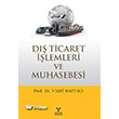 D Ticaret lemleri ve Muhasebesi Umuttepe Yaynlar