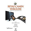 Beyaz Camn Yerlileri  Umuttepe Yaynlar
