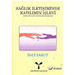 Salkl letiimin Katlmn levi Hasta ve Hasta Yaknlar Asndan Umuttepe Yaynlar