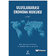 Uluslararas Ekonomi Hukuku Cilt 1 Umuttepe Yaynlar