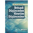ktisadi Dnceden Ynetim Dncesine Umuttepe Ysynlar