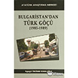 Bulgaristan`dan Trk G Atatrk Aratrma Merkezi
