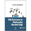 Etik Kavram ve Muhasebe Meslek Etii Umuttepe Yaynlar