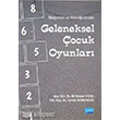 lkretim ve Ortaretimde Geleneksel ocuk Oyunlar Nobel Yaynlar