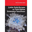 oklu Zeka Kuram ve Trk Eitim Sistemine Yansmas Nobel Yaynlar