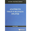 Atatrk`n Trklk ve Milliyetilik Atatrk Aratrma Merkezi