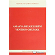Amasya Belgelerini Yeniden Okumak Atatrk Aratrma Merkezi