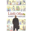 Ltf Oflaz la Sohbet Vakitleri Akis Kitap