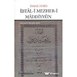btal-i Mezheb-i Maddiyyun izgi Kitabevi