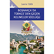 Bonaka`da Trke`den Geen Kelimeler Szl izgi Kitabevi