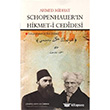 Schopenhauer`in Hikmet-i Cedidesi izgi Kitabevi