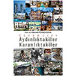 Gnmzde Aydnlktakiler ve Karanlktakiler izgi Kitabevi
