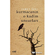 Kurmacann O Kadim Unsurlar izgi Kitabevi