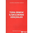 Trk - Ermeni likilerinde Gerekler Atatrk Aratrma Merkezi
