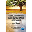 Avrupa Birlii lkelerinde Yallara Ynelik Uzun Sreli Bakm Sistemleri ve Uygulamalar Nobel Yaynlar