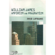 William James Ampirizm ve Pragmatizm Balam Yaynclk