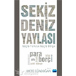 Sekiz Deniz Yaylas Yeni Bir Dnya Nobel Yaynlar