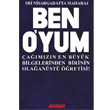 Ben O yum Sri Nisargadatta Maharaj ile Syleiler Akaa Yaynlar