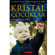 Kristal ocuklar Akaa Yaynlar
