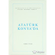 Atatrk Konya`da Atatrk Aratrma Merkezi